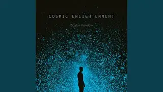 Cosmic Enlightenment