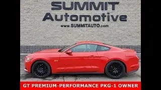 2017 FORD MUSTANG GT PREMIUM GT PERFORAMANCE RACE RED, ОБЗОР 10605, ПРОДАН! SUMMITAUTO.com