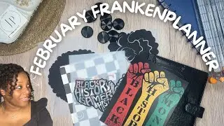 February 2026 Frankenplanner Setup 🖤 | Black History Month Theme