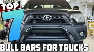 Top 7 Bull Bars for Trucks: Boost Your Truck&rsquo;s Safety and Appearance