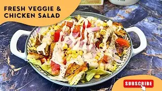 Fresh Chicken Salad | Classic Chicken Crunch Salad | Chicken Veggie Mix Salad