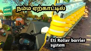 First time 😍 நம்ம ஏற்காடுல் ETi Roller Barrier System For Yerkadu hills & Corner Roads in tamil