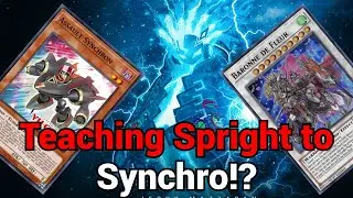 I Taught Spright How To Synchro Summon! | How Good Is Synchro Spright Actually? |