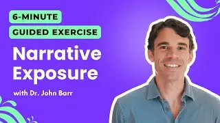 Narrative Exposure: A Guided Practice for Therapists