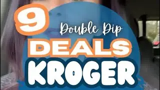 Double Dip Deals at Kroger 2/19-2/25