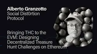 DAPPCON 2025: Bringing THC to the EVM: Designing Decentralized Treasure Hunt Challenges on Ethereum