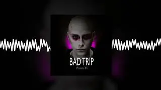 Asper X - Bad Trip (Official audio)