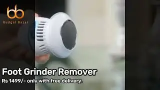 Foot Pedicure Grinder Remover | Budget Bazar.