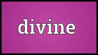 Divine Meaning