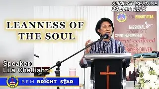 29 June 2025 Sunday Service - LEANNESS OF THE SOUL