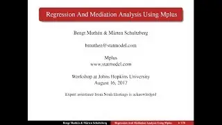 Regression and Mediation Analysis and DSEM - Johns Hopkins Workshops, 08-16-2017, P2