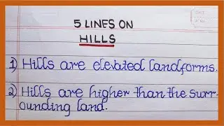 5 Lines on Hills in English | Few Lines about Hills | About Hills in English