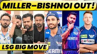 Miller&ndash;Bishnoi Exit from LSG? Mayank Yadav Trusted&hellip;Team to Target Finisher, Pacers