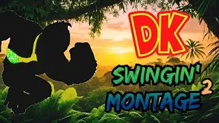 Swingin' DK Montage 2