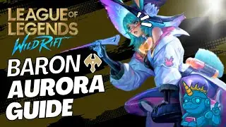 STOP Ignoring Baron Aurora - 3 Minute Guide for EASY wins (Wild Rift)