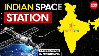 India&rsquo;s Biggest Space Mission | Indian Space Station | Bharat Matters