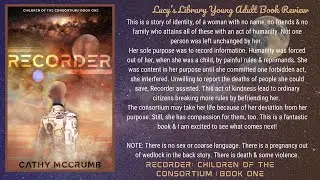 Book Review: Recorder - Children of the Consortium Book One by Cathy McCrumb