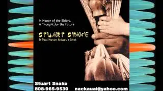 Stuart Snake and Paul Never Miss a Shot - In Honor Of Our Elders, A Thought For The Future (Part 6)