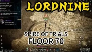 LORDNINE: Infinite Class SEA. SPIRE OF TRIALS 70F. Fire Lord