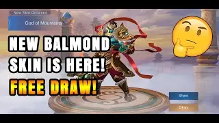 NEW SKIN: BALMOND'S GOD OF MOUNTAIN GET USING FREE DRAW!? + GIVEAWAYS ~ MOBILE LEGENDS 2021 | LOKIN