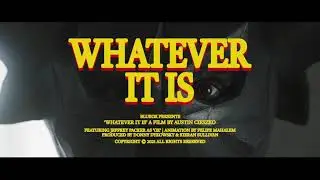 BLUEOX - Whatever It Is (Official Music Video)