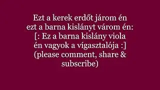 Ezt a kerek erdőt j&aacute;rom Vocal Hungarian Magyar cs&aacute;rd&aacute;s dal Lyrics words  sing along folk song music