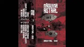 M&aacute;quina Astral - Audiodrome (sala de torturas)
