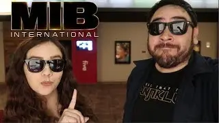 Men in Black INTERNATIONAL - NON Spoiler Review