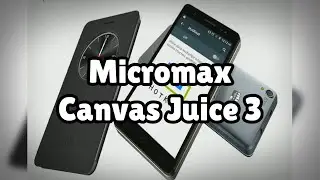 Photos of the Micromax Canvas Juice 3 | Not A Review!
