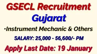 GSECL Gujarat Recruitment 2021 - Apply Online for 78 Instrument Mechanic & Others