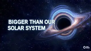 TON 618: This Black Hole Is Bigger Than Our Entire Solar System | Deep Space Dreams