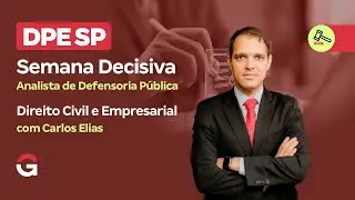 Concurso DPE SP | Semana Decisiva: Analista de Defensoria Pública - Direito Civil e Empresarial