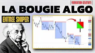 Comment Faire Une Entr&eacute;e Sniper Avec La Bougie Algo : Formation Gratuite 