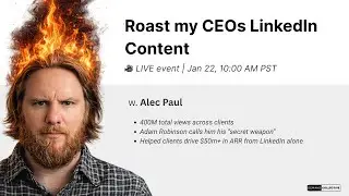 Alec Paul's LinkedIn Playbook (the LinkedIn guy behind Adam Robinson, Gal Aga, and Sam Jacobs)