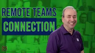 Creating Connection and Building Culture in Your Remote Team