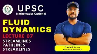 Fluid Dynamics - L007 - Streamlines, Pathlines, Streaklines