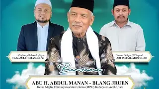 Pengajian bulanan bersama abu manan blangjruen_ majlis arbabul hija