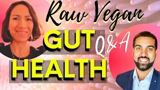 Raw Vegan Diet for IBD (inflammatory bowel disease,) UC (ulcerative colitis), & Crohns (CD) 2021
