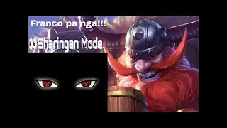 Franco pa nga!!! | Sharingan mode👀 ginamit na ang pinagbabawal na technique ni Franco🤔Mobile Legend