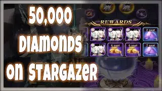 AFK Arena  - Lets use 50,000 Diamonds on the Stargazer!!!!!