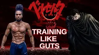 Berserk | Training Like Guts
