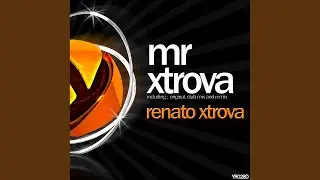 Mr Xtrova (Club Mix)