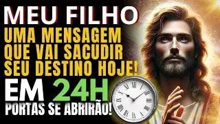 UMA MENSAGEM QUE VAI SACUDIR SEU DESTINO HOJE!