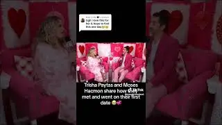Why are Trisha Paytas and Moses Hacmon lying about how they found each other? It was thru H3.