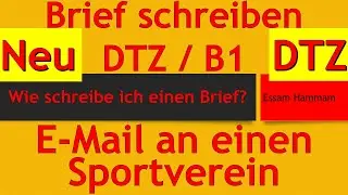 DTZ / B1 | Brief | E-Mail an Sportverein | Sie möchten regelmäßig Sport machen | zweimal geschrieben