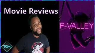 ThatGuyMurph P-Valley Review