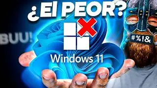 ¿Por que TODOS los USUARIOS ODIAN a Windows 11?