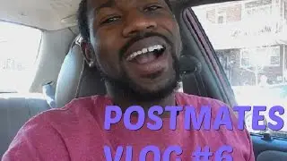 Postmates Delivery Vlog #NUMERO SEIS