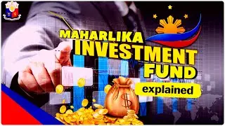 Объяснение инвестиционного фонда Махарлика | Филиппинский суверенный фонд