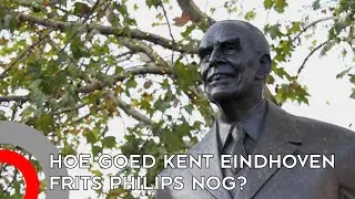 Hoe goed kent Eindhoven Frits Philips nog 20 jaar na zijn overlijden?